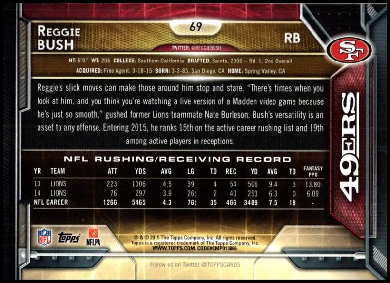 2015 Topps #69 Reggie Bush NM-MT San Francisco 49ers Football Card - Football Card Single
