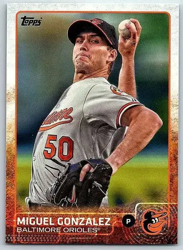 2015 Topps #8 Miguel Gonzalez NM-MT Orioles ID:11453 - Baseball Card Single