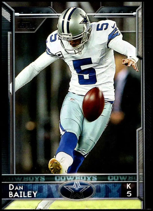 2015 Topps #98 Dan Bailey NM-MT Dallas Cowboys Football Card