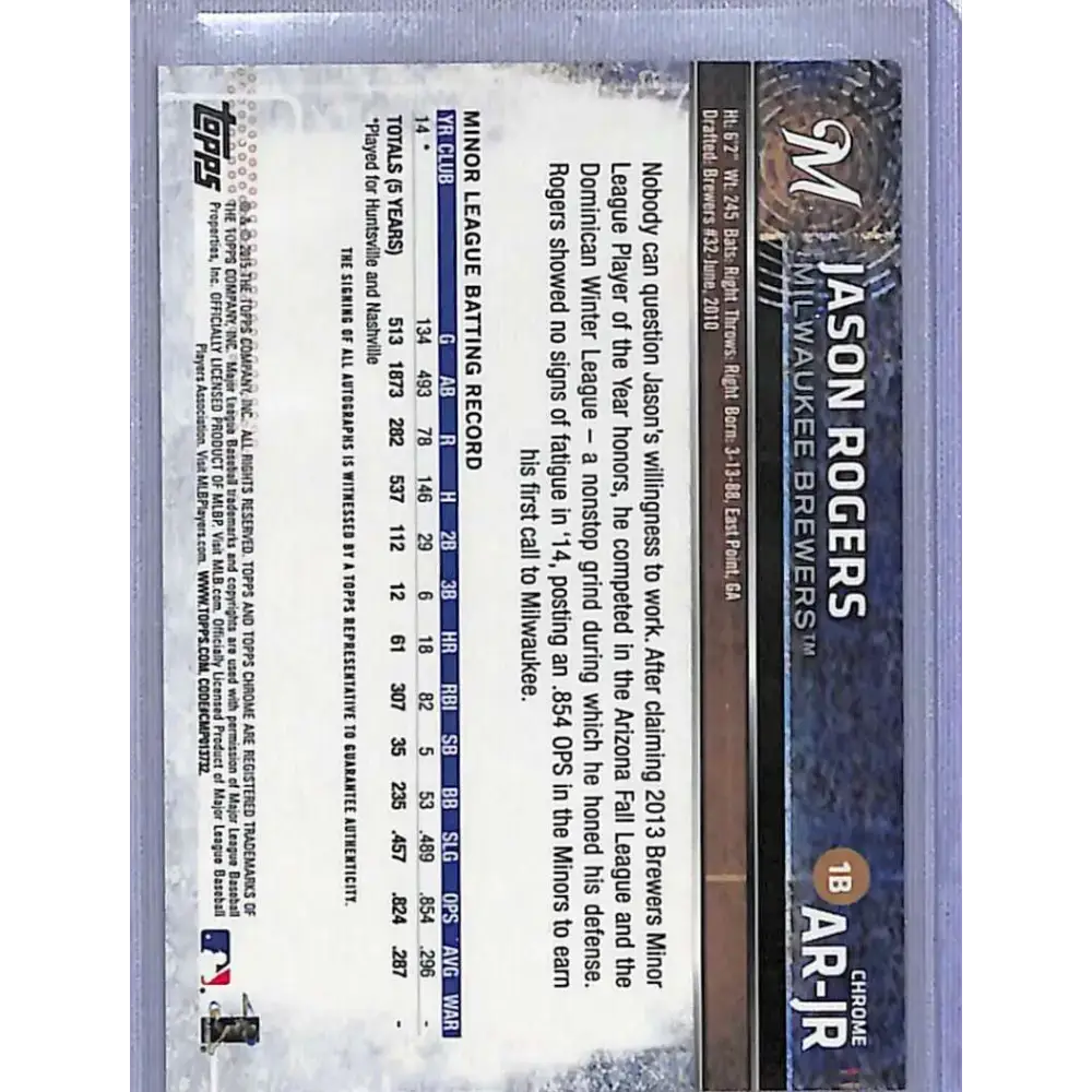 2015 Topps Chrome #AR-JR Jason Rogers Autographed Rookies NM-MT Baseball Card - Baseball Card Single