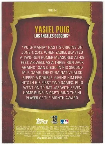 2015 Topps First Home Run #FHR-14 Yasiel Puig NM-MT Dodgers ID:81525 - Baseball Card Single