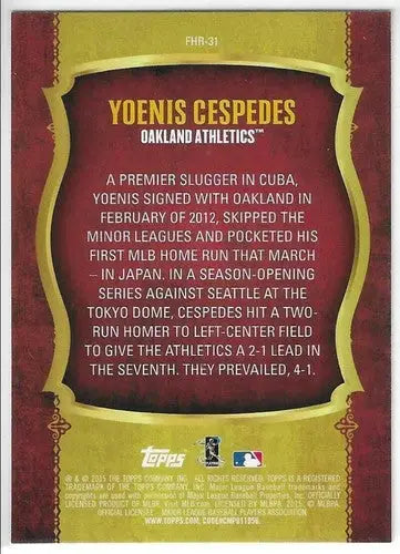 2015 Topps First Home Run #FHR-31 Yoenis Cespedes NM-MT Athletics ID:35016 - Baseball Card Single