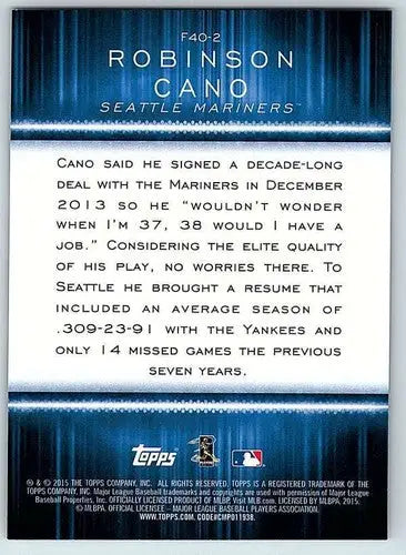 Baseball card back from 2015 Topps Free Agent Robinson Cano Mariners ID 19695