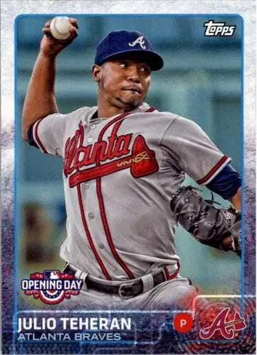 Baseball card featuring Julio Teheran from Topps Opening Day 2015 Braves series