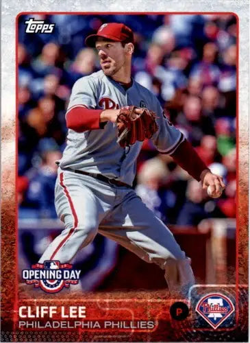 Original gloss 2015 Topps Opening Day Cliff Lee baseball card Phillies NM-MT