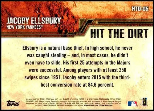 2015 Topps Opening Day Hit The Dirt #HTD-05 Jacoby Ellsbury NM-MT Yanke ID:70863 - Baseball Card Single