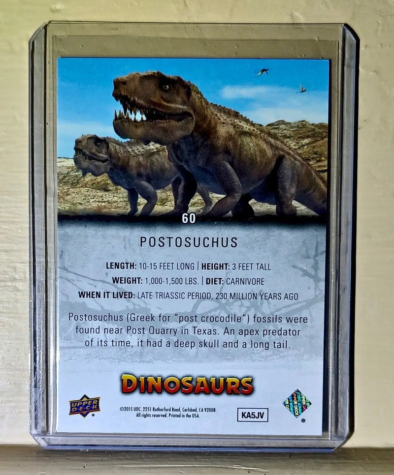 2015 Upper Deck Dinosaurs Postosuchus #60 Card - Non-Sports Card Single