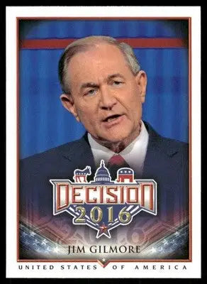 2016 Decision 2016 Jim Gilmore #11 - Other