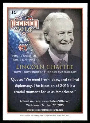 2016 Decision Lincoln Chafee #15 - Other