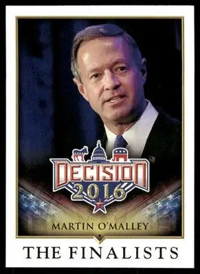 2016 Decision Martin O’Malley #86 - Other