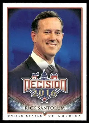 2016 Decision Rick Santorum #22 - Other