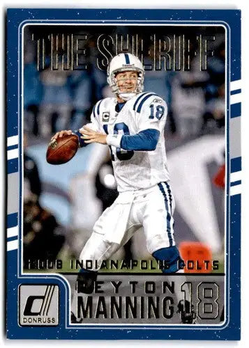 2016 Donruss Peyton Manning Tribute #11 Peyton Manning NM-MT Colts ID:4640 - Football Card Single