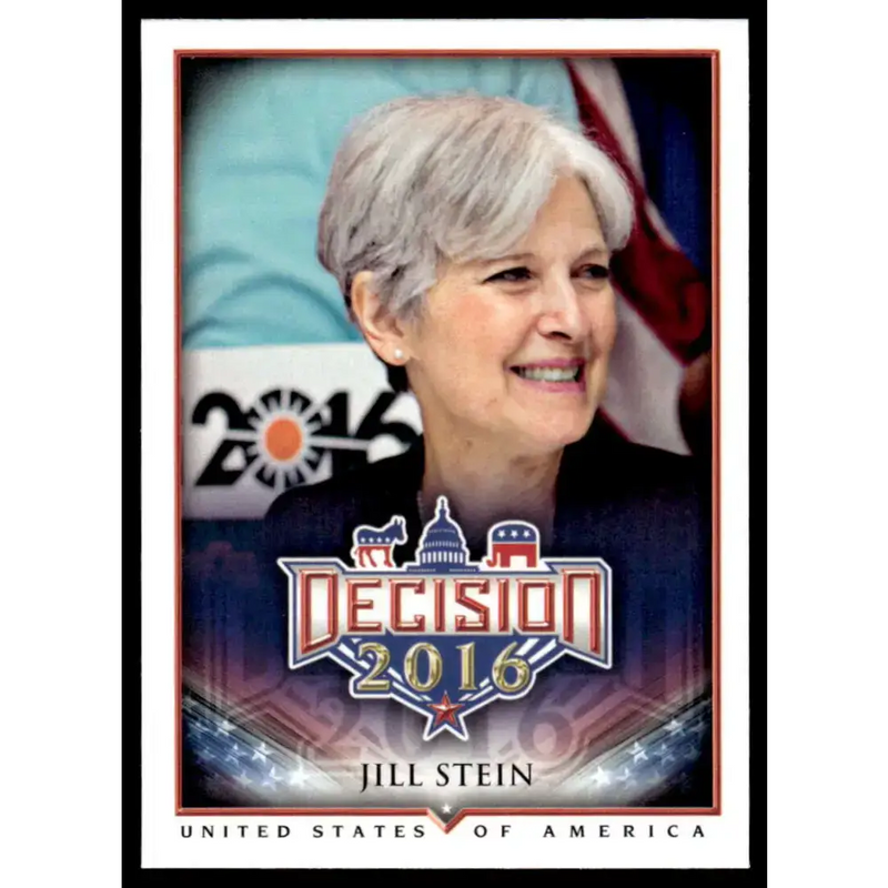 2016 Leaf Decision 2016 #10 Jill Stein NM-MT Political Trading Card - Non-Sports Card Single