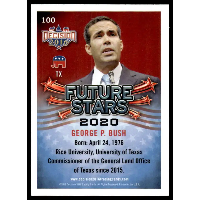 2016 Leaf Decision 2016 #100 George P. Bush NM-MT Political Trading Card - Non-Sports Card Single
