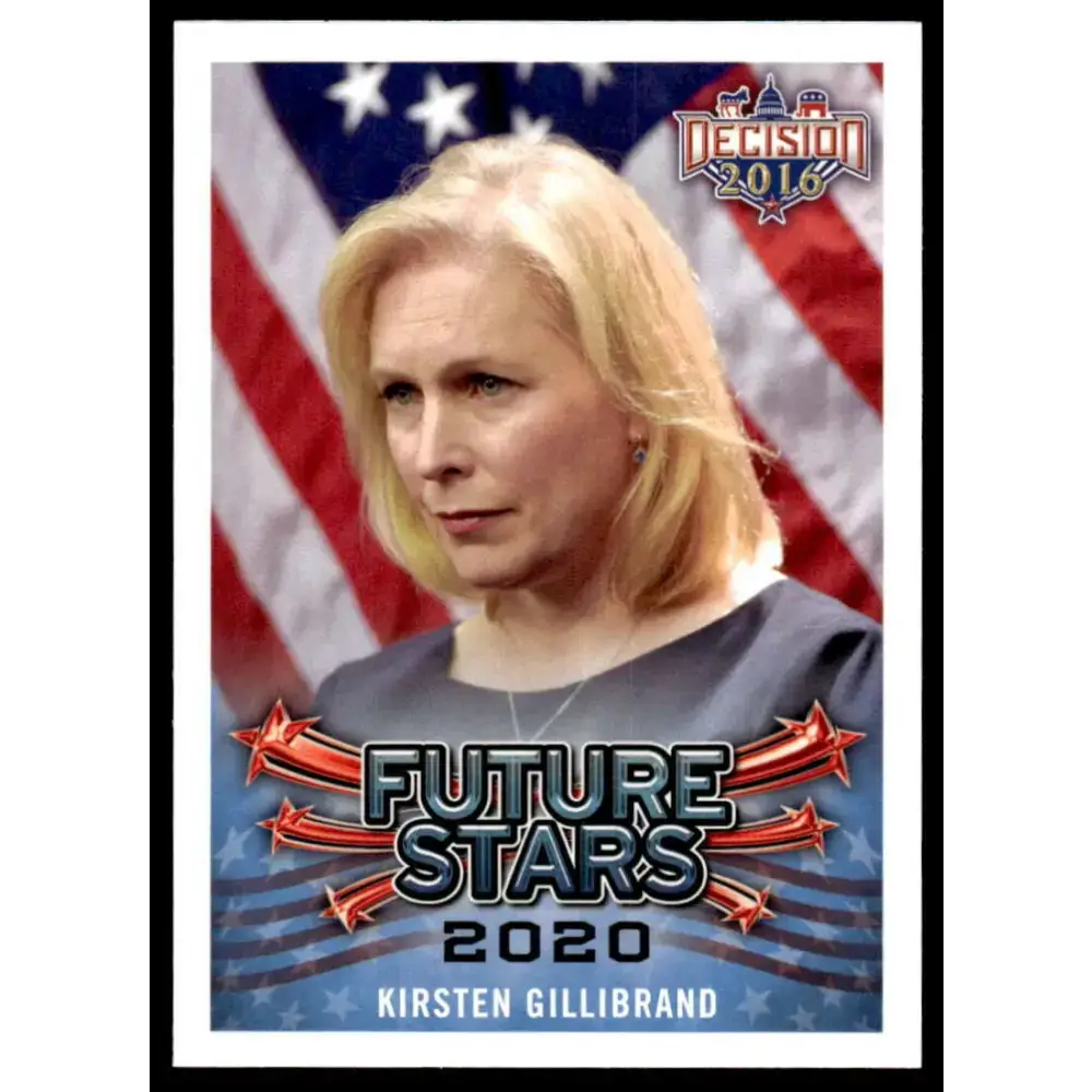 2016 Leaf Decision 2016 #104 Kirsten Gillibrand NM-MT Political Trading Card - Non-Sports Card Single