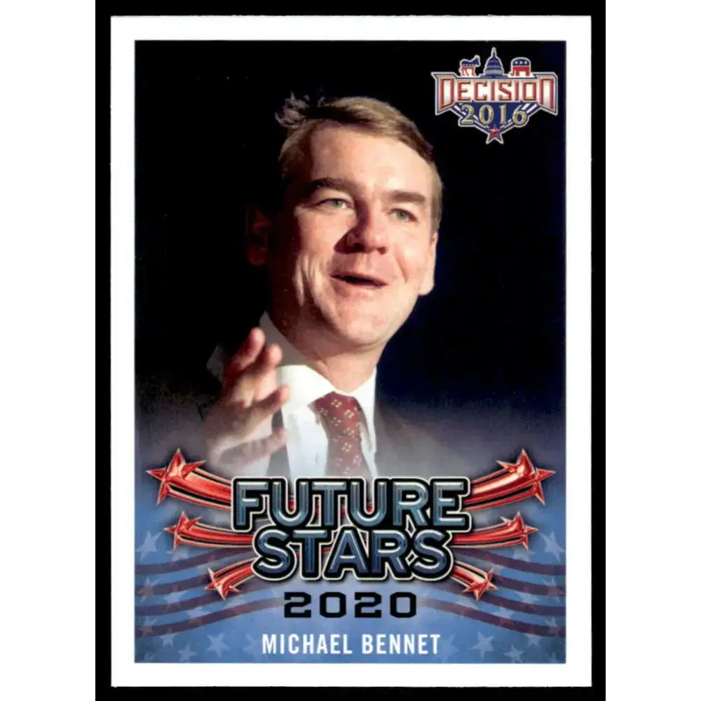 2016 Leaf Decision 2016 #106 Michael Bennet NM-MT Political Trading Card - Political Trading Card Single