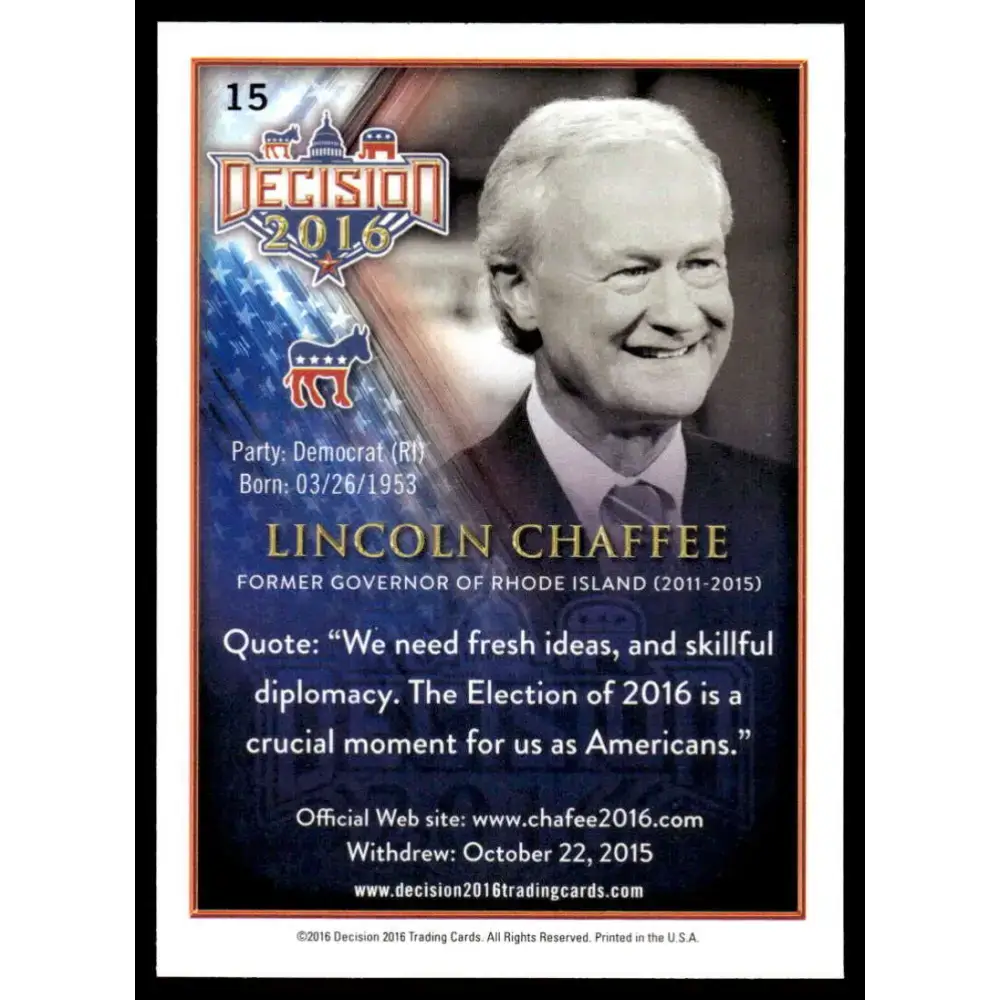 2016 Leaf Decision 2016 #15 Lincoln Chaffee NM-MT Political Trading Card - Non-Sports Card Single