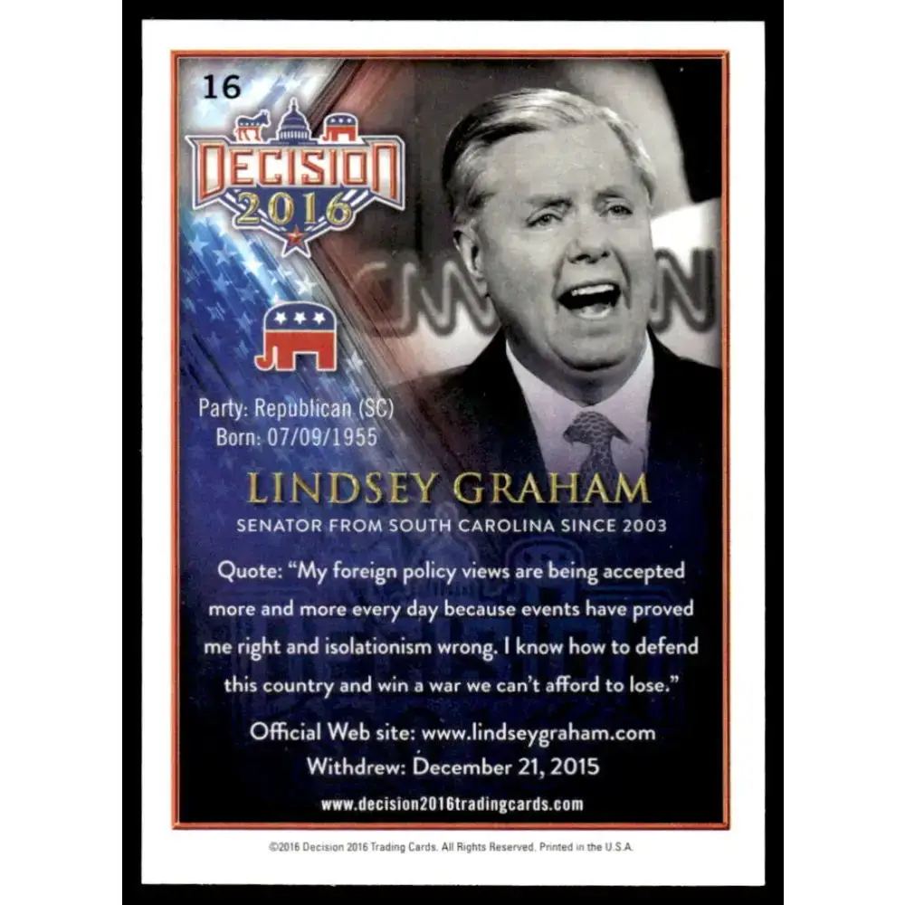 2016 Leaf Decision 2016 #16 Lindsey Graham NM-MT Political Trading Card - Non-Sports Card Single