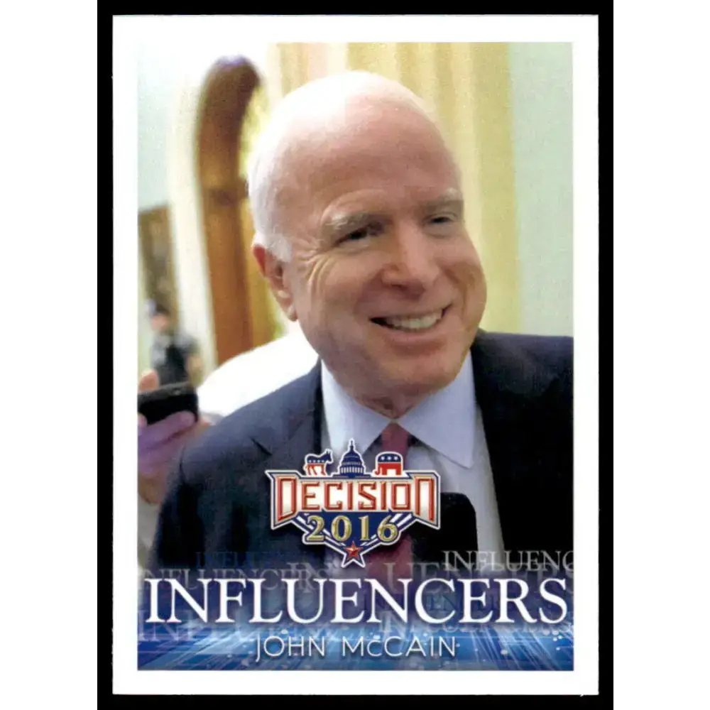 2016 Leaf Decision 2016 #37 John McCain NM-MT Political Trading Card - Non-Sports Card Single