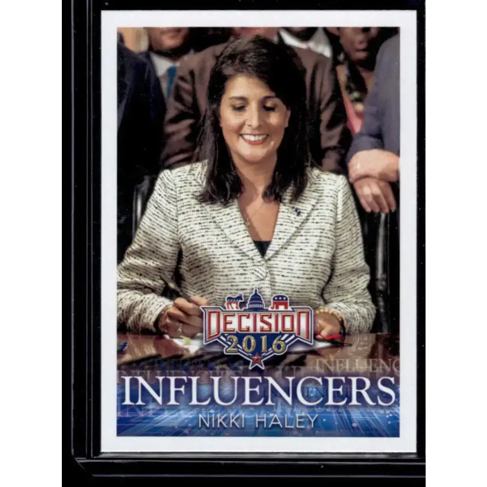 2016 Leaf Decision 2016 #44 Nikki Haley NM-MT Political Trading Card - Non-Sports Card Single