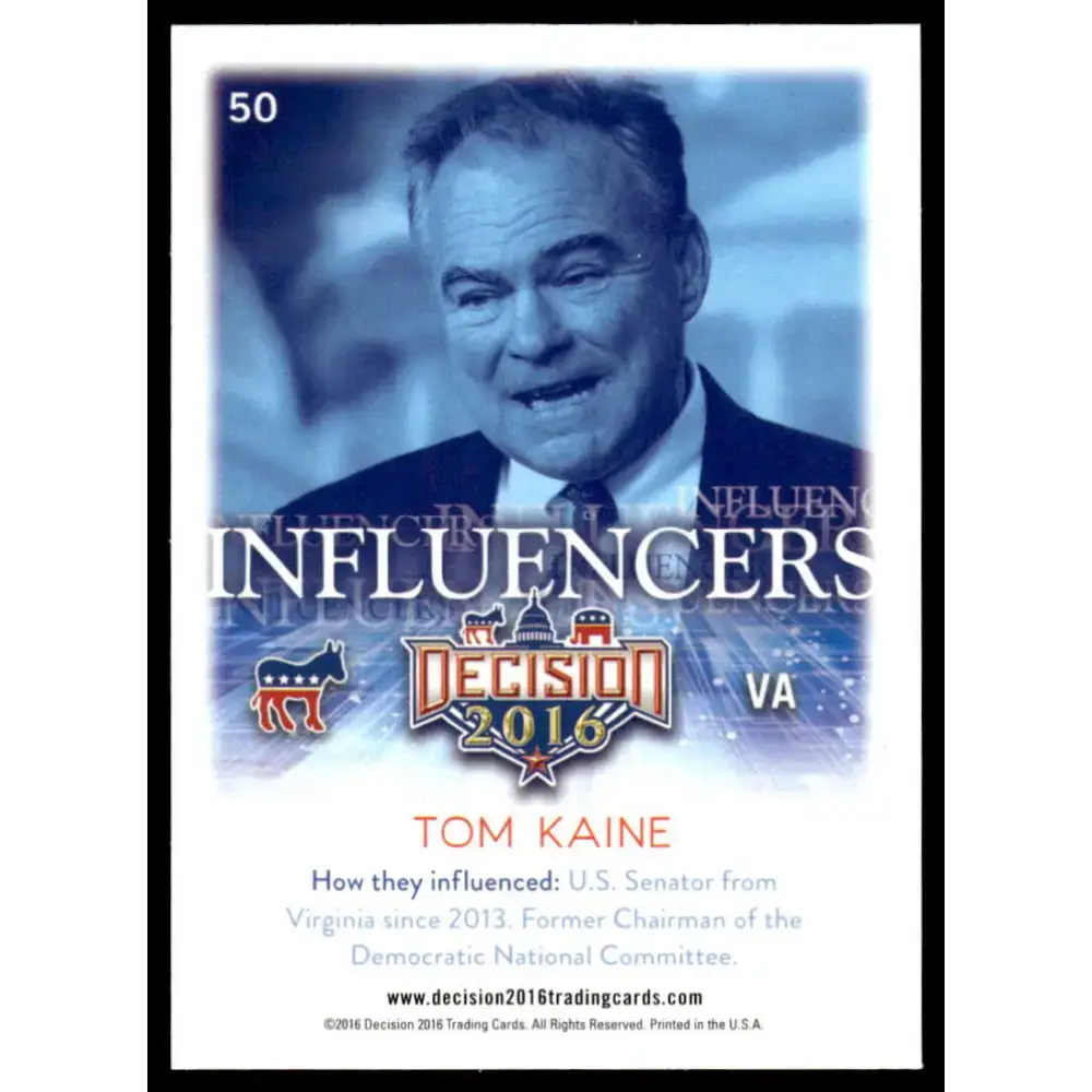 2016 Leaf Decision 2016 #50 Tom Kaine NM-MT Political Trading Card - Non-Sports Card Single