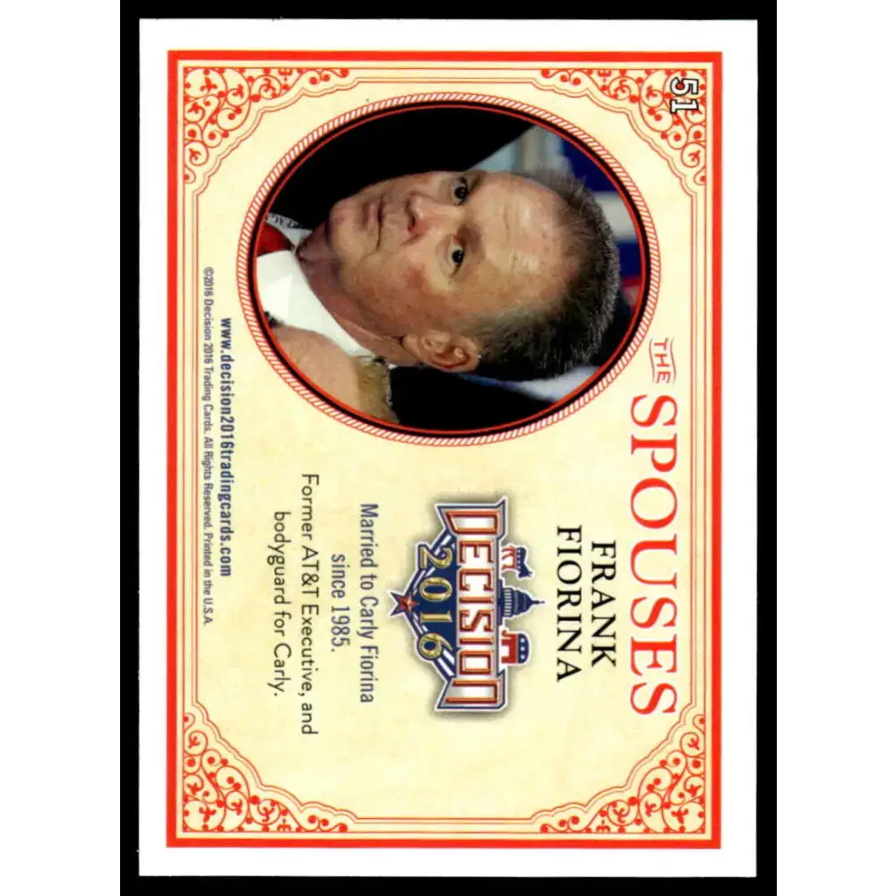 2016 Leaf Decision 2016 #51 Frank Fiorina NM-MT Political Trading Card - Non-Sports Card Single