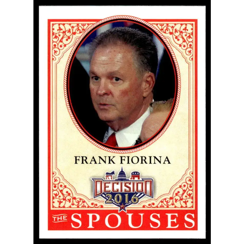 2016 Leaf Decision 2016 #51 Frank Fiorina NM-MT Political Trading Card - Non-Sports Card Single