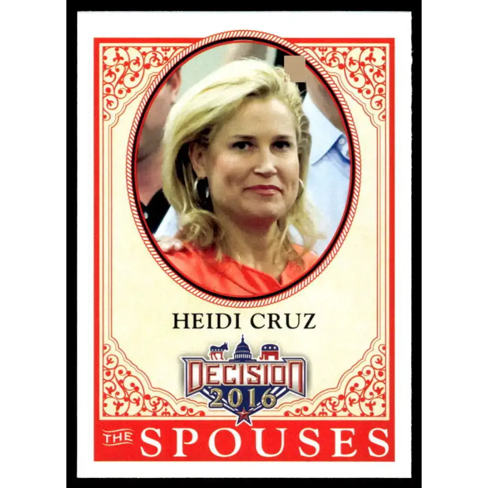 2016 Leaf Decision 2016 #54 Heidi Cruz NM-MT Political Trading Card - Non-Sports Card Single