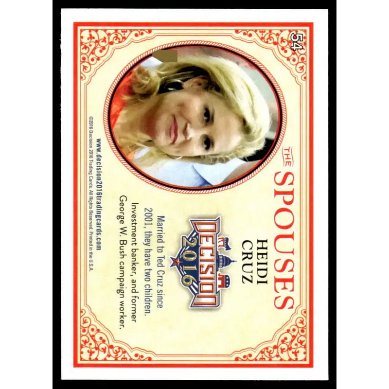 2016 Leaf Decision 2016 #54 Heidi Cruz NM-MT Political Trading Card - Non-Sports Card Single