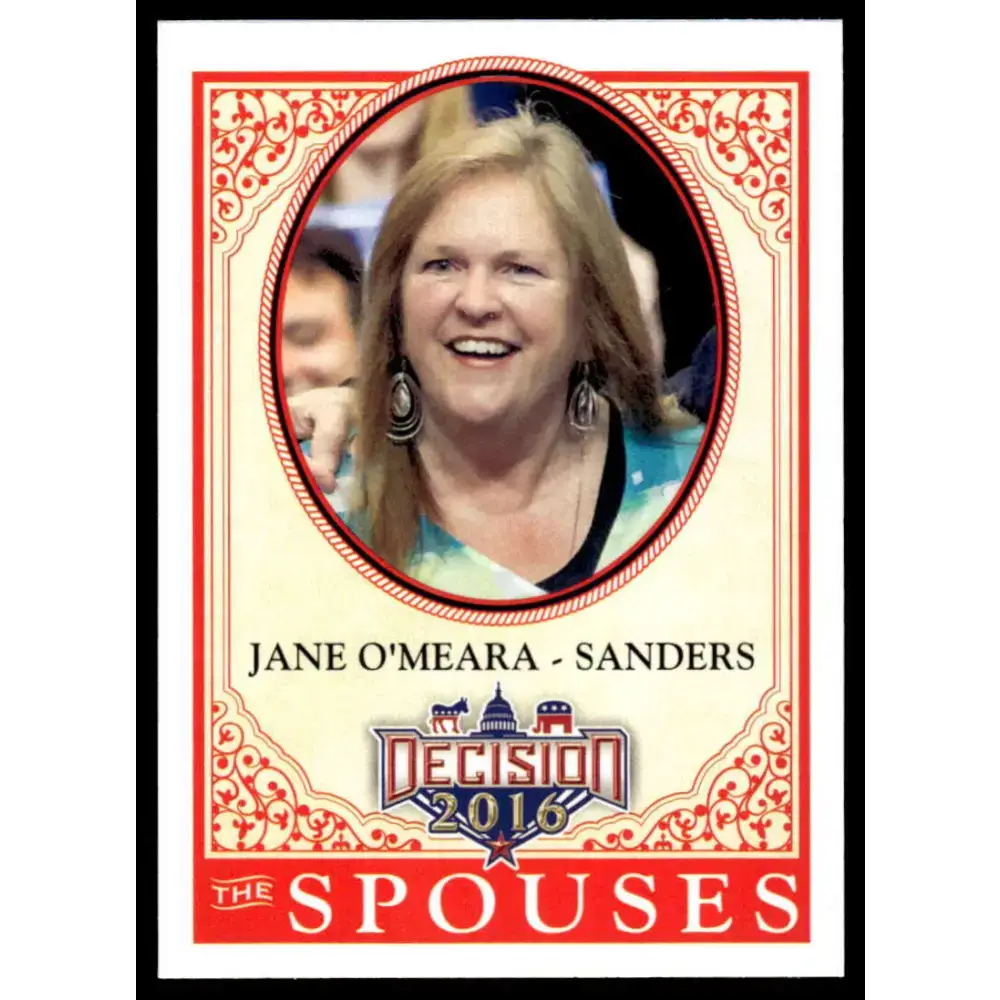 2016 Leaf Decision 2016 #55 Jane O’MearaÃ¢â¬âSanders NM-MT Political Trading Card - Political Trading Card Single