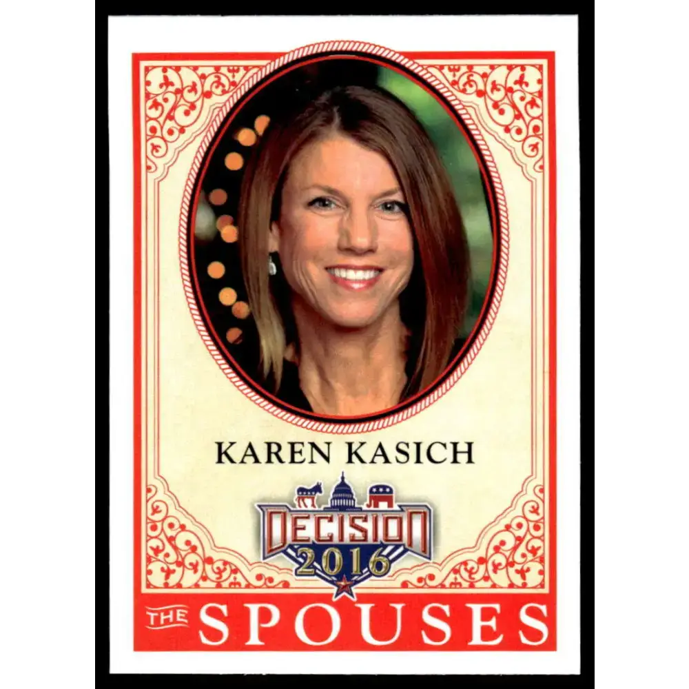 2016 Leaf Decision 2016 #58 Karen Kasich NM-MT Political Trading Card - Non-Sports Card Single