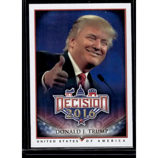 2016 Leaf Decision 2016 #6 Donald Trump NM-MT Political Trading Card - Non-Sports Card Single