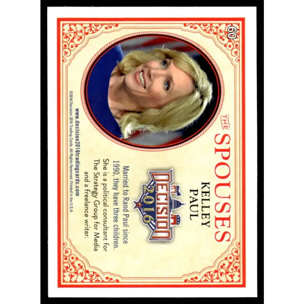2016 Leaf Decision 2016 #60 Kelley Paul NM-MT Political Trading Card - Non-Sports Card Single