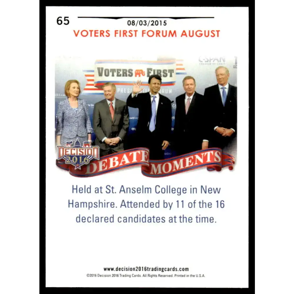 2016 Leaf Decision 2016 #65 Voters First Forum 8/3/15 NM-MT Political Trading Card - Non-Sports Card Single