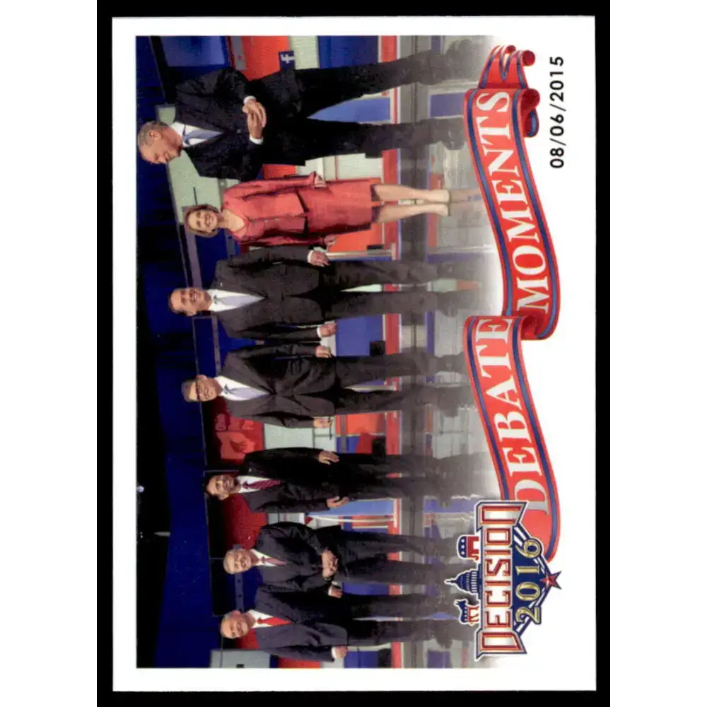 2016 Leaf Decision 2016 #66 Fox News Republican Pre-Debate 8/7/15 NM-MT Political Trading Card - Political Trading Card