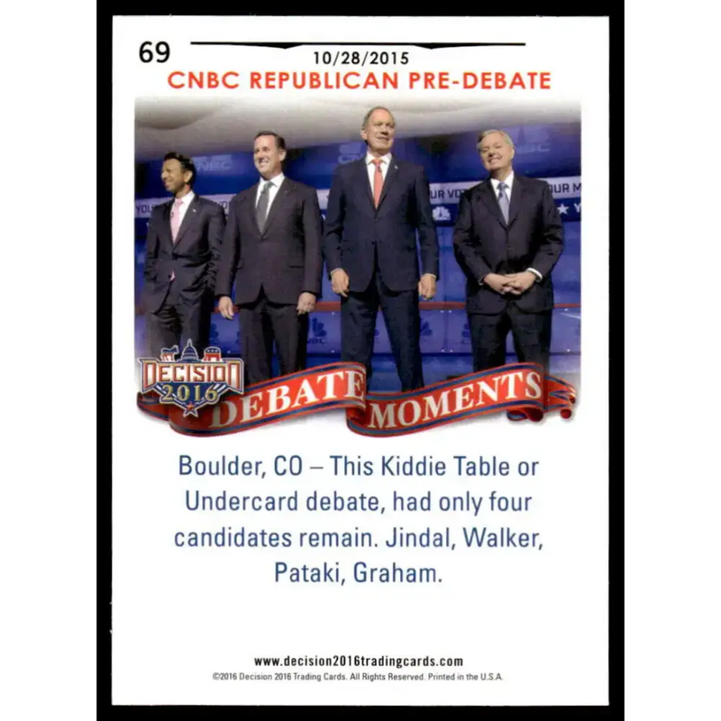 2016 Leaf Decision 2016 #69 CNBC Republican Pre-Debate 10/28/15 NM-MT Political Trading Card - Non-Sports Card Single