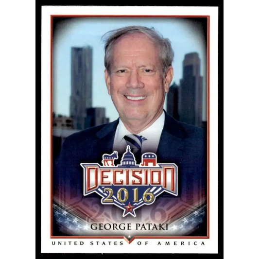 2016 Leaf Decision 2016 #7 George Pataki NM-MT Political Trading Card - Political Trading Card Single