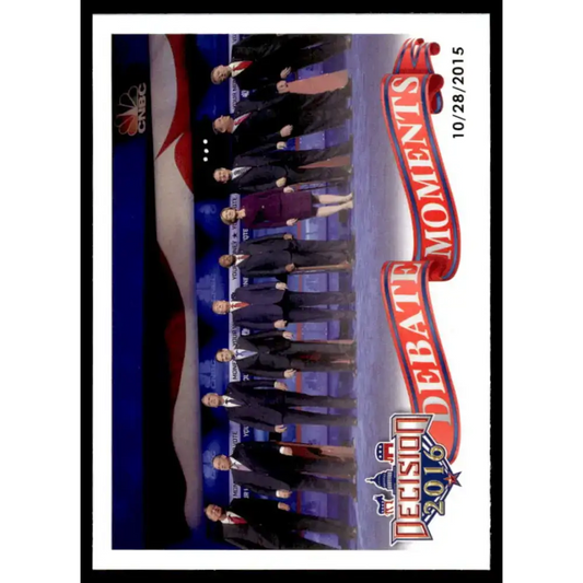 2016 Leaf Decision 2016 #70 CNBC Republican Debate 10/28/15 NM-MT Political Trading Card - Non-Sports Card Single