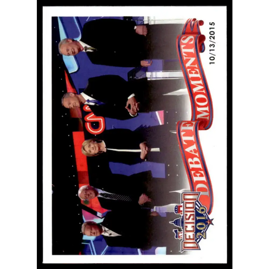 2016 Leaf Decision 2016 #73 CNN Democratic Debate 10/13/15 NM-MT Political Trading Card - Non-Sports Card Single