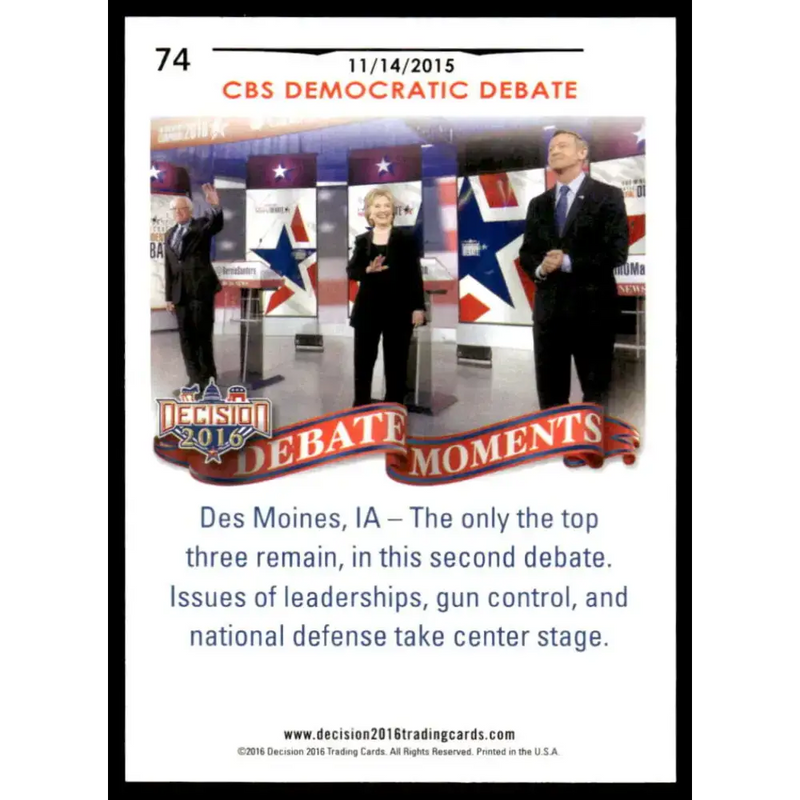 2016 Leaf Decision 2016 #74 CBS Democratic Debate 11/14/15 NM-MT Political Trading Card - Political Trading Card Single