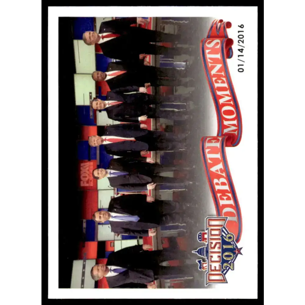 2016 Leaf Decision 2016 #76 Fox Business Republican Debate 1/14/16 NM-MT Political Trading Card - Non-Sports Card Single