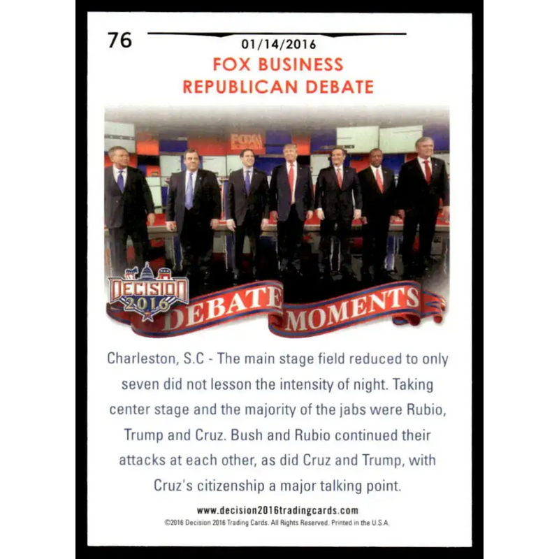 2016 Leaf Decision 2016 #76 Fox Business Republican Debate 1/14/16 NM-MT Political Trading Card - Non-Sports Card Single
