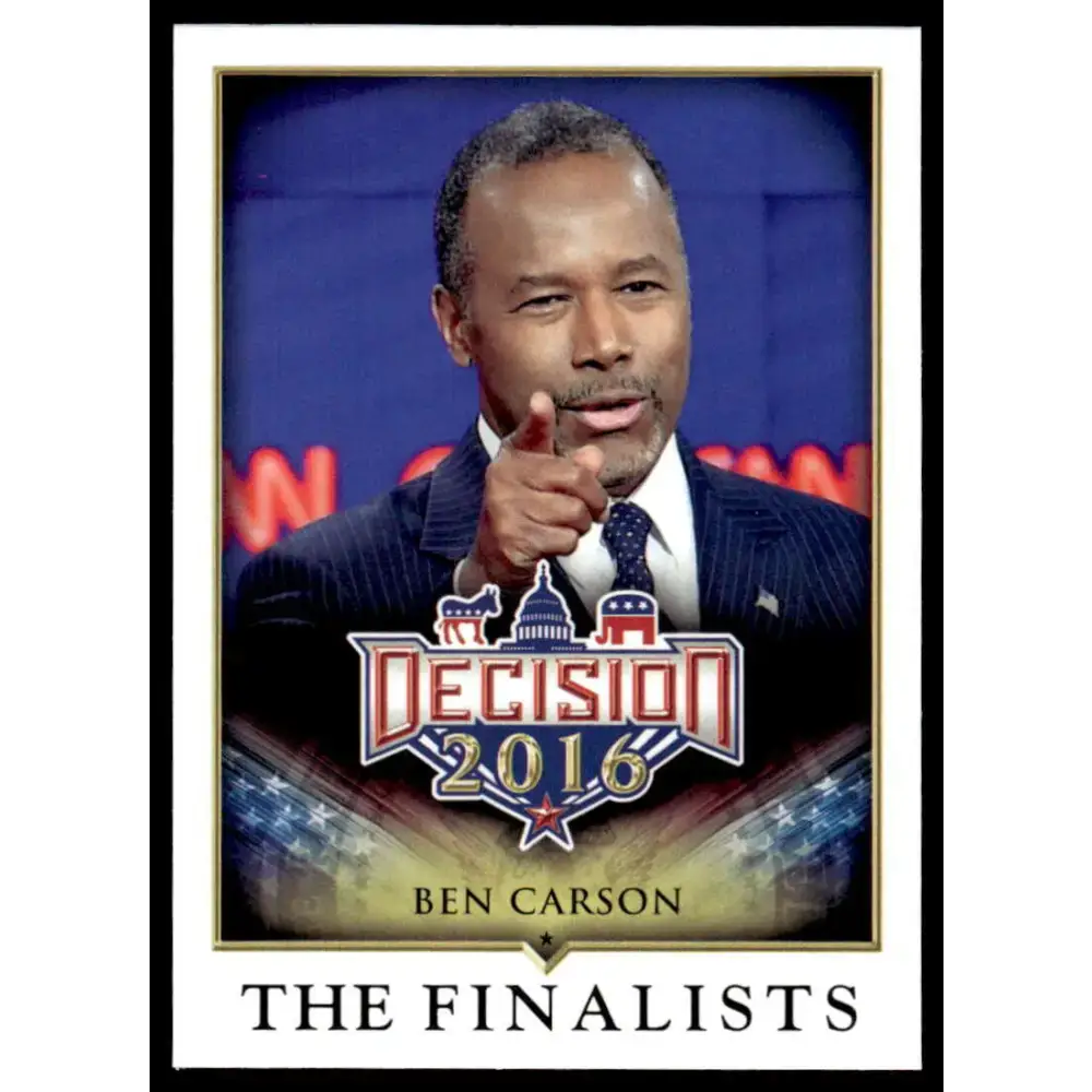 2016 Leaf Decision 2016 #77 Ben Carson NM-MT Political Trading Card - Non-Sports Card Single