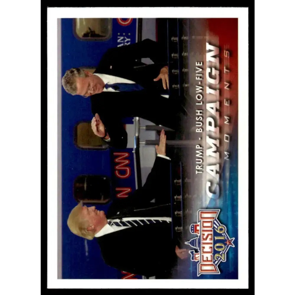 2016 Leaf Decision 2016 #94 Trump - Bush low-five NM-MT Political Trading Card - Non-Sports Card Single