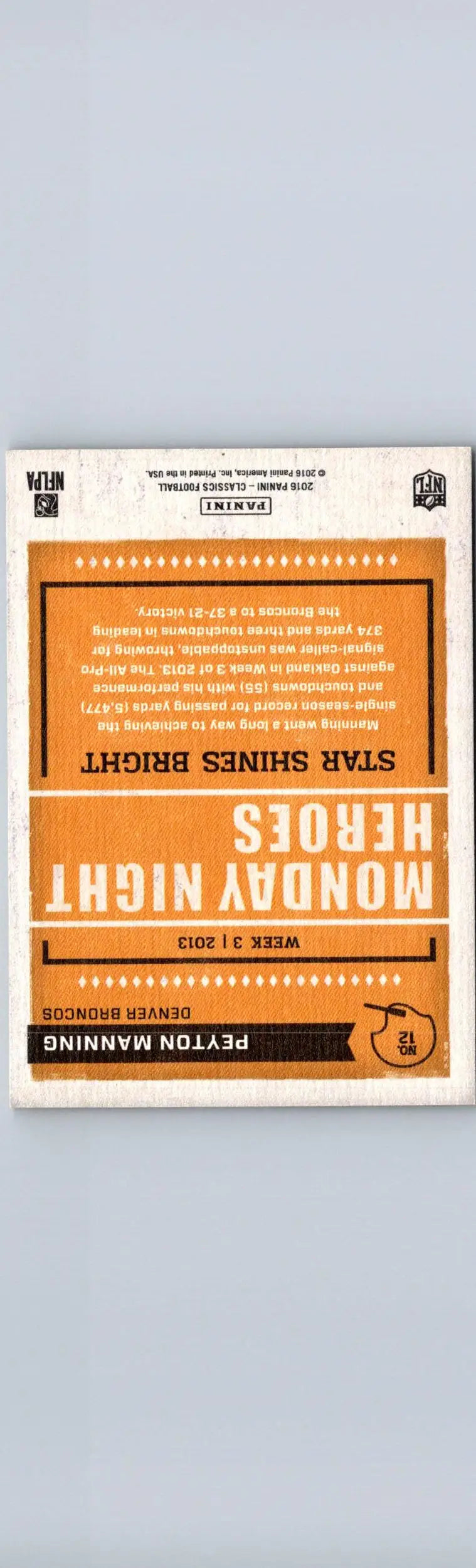 2016 Panini Classics #12 Peyton Manning Monday Night Heroes - Football Card Single
