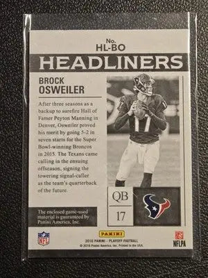2016 Panini Playoff #HL-BO Brock Osweiler Headliners Relics Kickoff #/75 - Football Card Single
