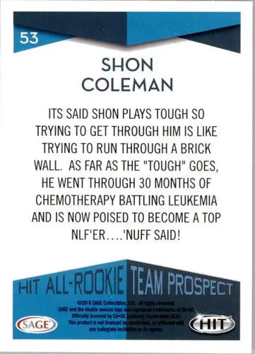 2016 SAGE Hit #53 Shon Coleman NM-MT All-Rookie Team OT ID:9974 - Football Card Single