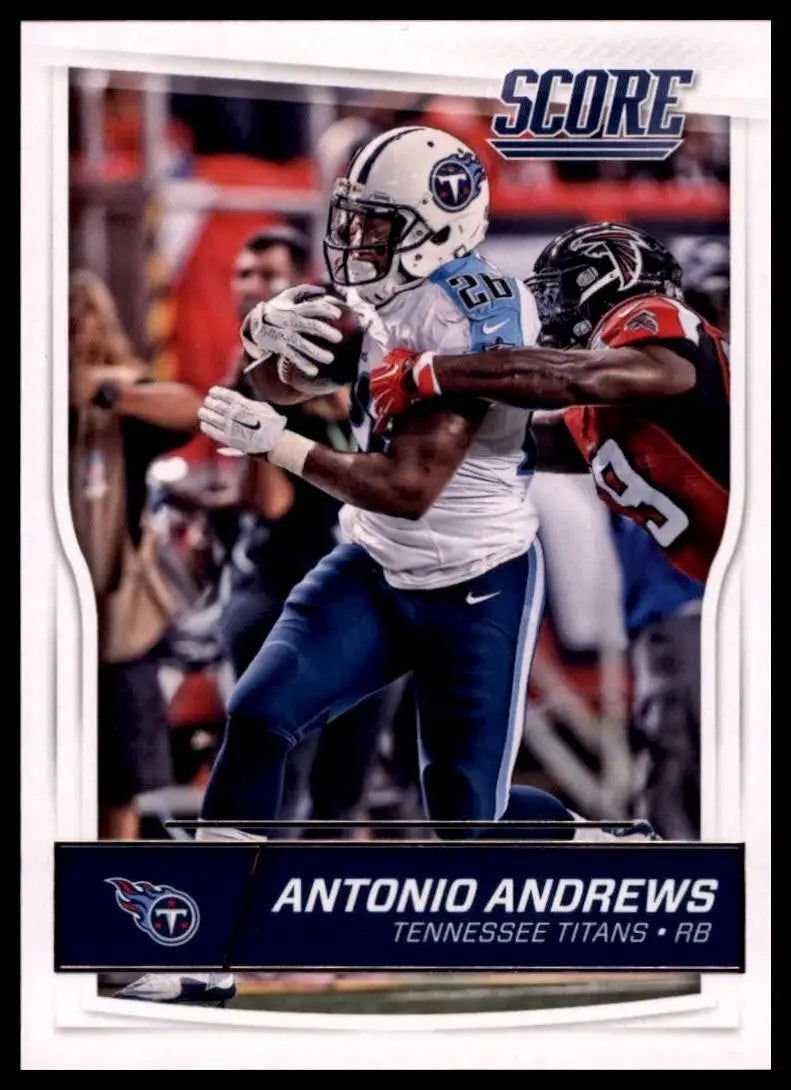 2016 Score - Antonio Andrews #312