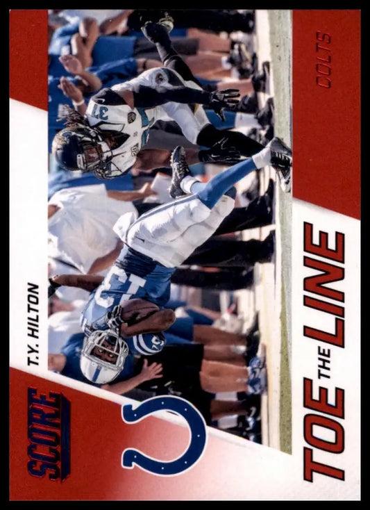 2016 Score Toe the Line Red TY Hilton #9 Indianapolis Colts Football Card NFL - Football Card Single