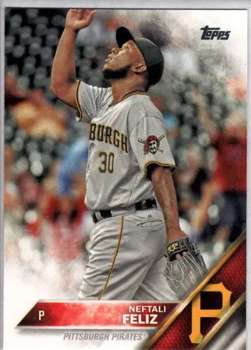 Neftali Feliz baseball card with original gloss from 2016 Topps Pirates series